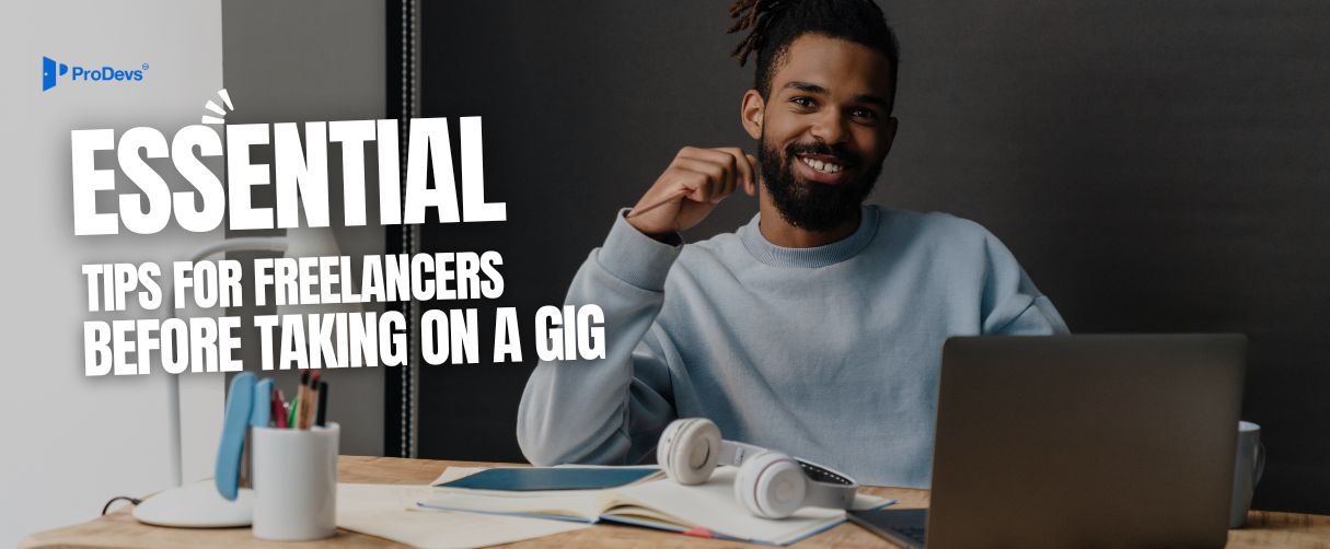 Essential Tips for Freelancers Before Taking on a Gig