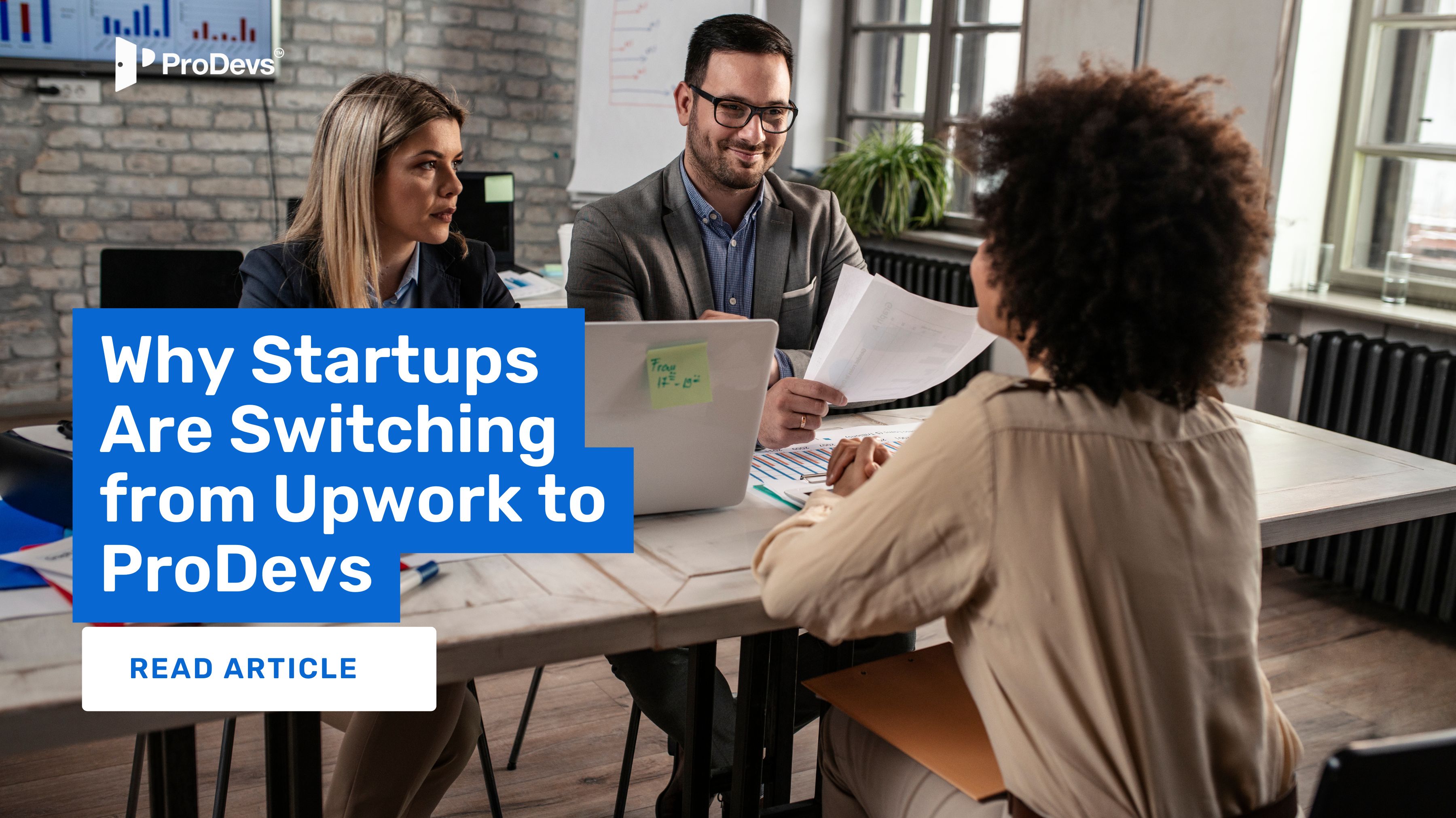 Why Startups Are Switching from Upwork to ProDevs